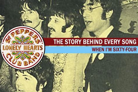 The Beatles Turn Back the Clock on ‘When I’m Sixty-Four’: The Story Behind Every ‘Sgt. Pepper’ Song