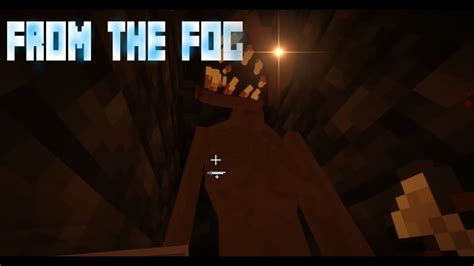 Minecraft From The Fog Part Youtube