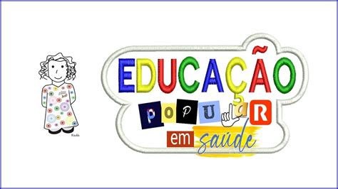 O que é a Educação Popular em Saúde YouTube