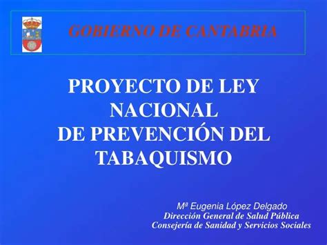 PPT PROYECTO DE LEY NACIONAL DE PREVENCIÓN DEL TABAQUISMO PowerPoint