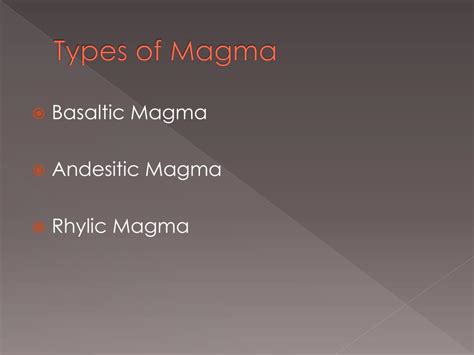 PPT - Types of Magma and Magma Formation PowerPoint Presentation, free download - ID:2698763