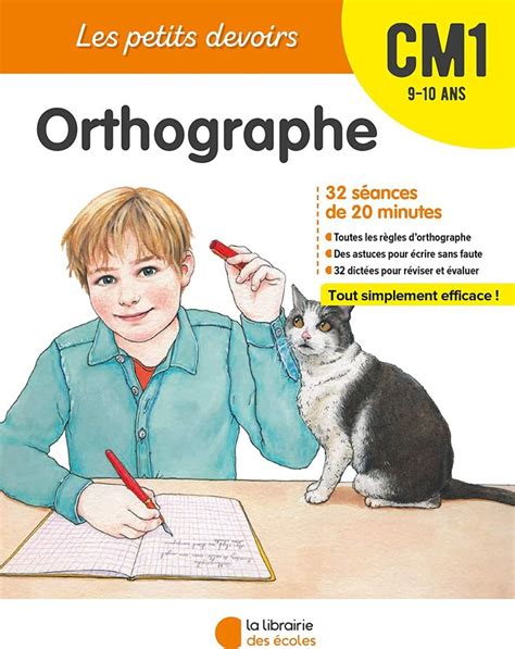 Les Petits Devoirs Orthographe Cm Orthographe Cm La Librairie