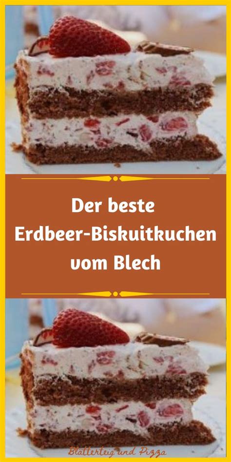 Der Beste Erdbeer Biskuitkuchen Vom Blech Saraokla Baking Food