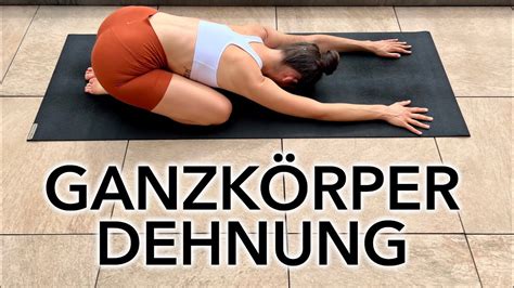 Min Yoga F R Anf Nger Ganzk Rper Yoga Dehnung Youtube