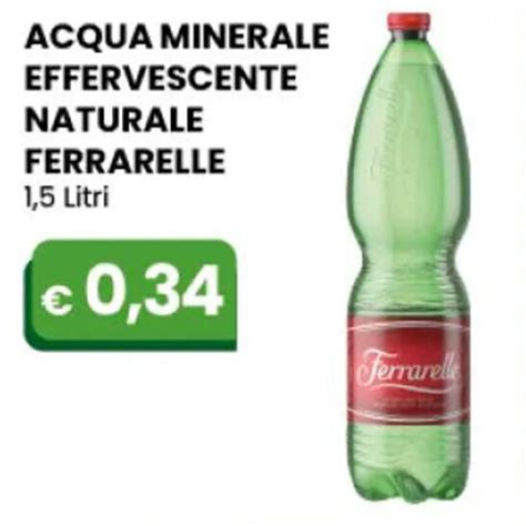 Offerta Ferrarelle Acqua Minerale Effervescente Naturale Litri Nel