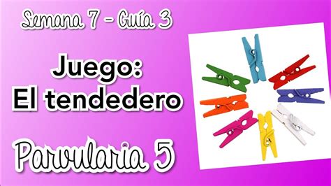 Juego El Tendedero Youtube