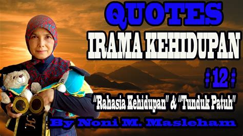 Quote Irama Kehidupan By Noni M Masleham Youtube