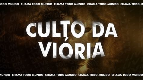 CULTO DA VITÓRIA 04 21 YouTube