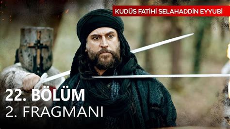 Kudüs Fatihi Selahaddin Eyyubi 21 Bölüm 2 Fragman YouTube