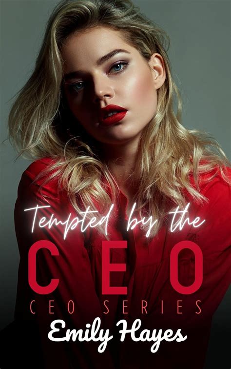 Tempted By The CEO A Lesbian Sapphic CEO Romance CEO Series Book EBook Hayes Emily