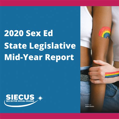Sex Ed State Legislative Mid Year Report Siecus