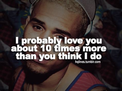 Chris Brown Quotes About Love. QuotesGram