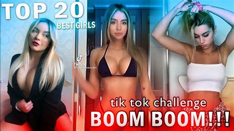 Boom Boom Tiktok Challenge Compilation Top 20 Girls Youtube