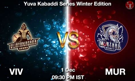 VIV Vs MUR Dream11 Team Prediction Fantasy Kabaddi Tips