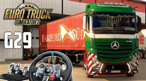 Logitech G29 Shifter Gameplay Euro Truck Simulator 2 Episode 3