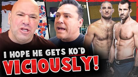 Dana White Absolutely Goes Off On Oscar De La Hoya Luke Rockhold Vs