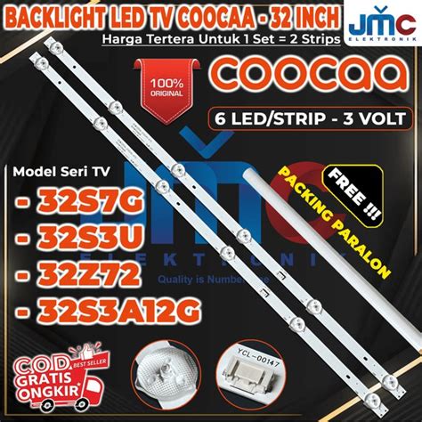 Jual Backlight Tv Coocaa S G S U Z S A G Lampu Led Bl Koka