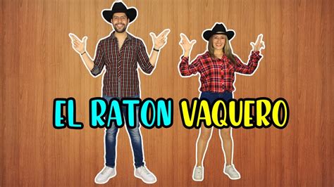 El Rat N Vaquero Cri Cri Coreograf A Youtube