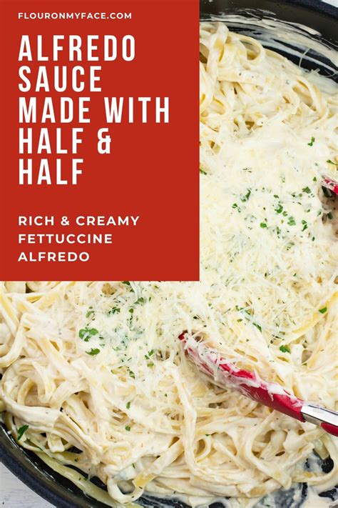 Alfredo Sauce With Half And Half Recipe Alfredo Sauce Recipe