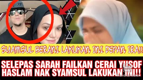 Kini Viral Petang Tadi Syamsul Sempat Peluk Sarah Ini Respond Ira