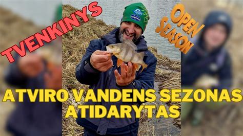 Tvenkinys Atviro Vandens Sezonas Atidarytas YouTube