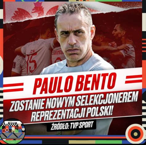 Paulo Bento Selekcjonerem Reprezentacji Polski Ist Hejto Pl