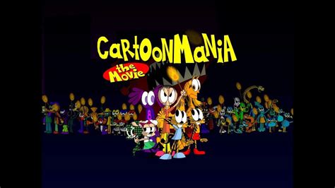 Cartoonmania The Movie 2019 Reupload Youtube