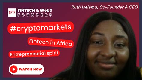 Pioneering The Crypto Revolution In Africa With Ruth Iselema Founder