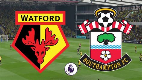 Premier League 201819 Watford Vs Southampton 230419 Fifa 19