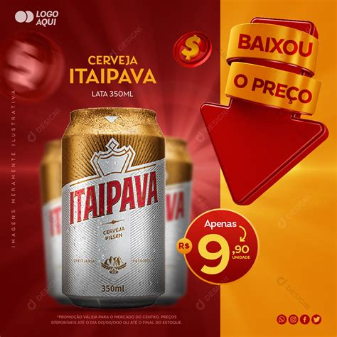 Cerveja Itaipava Lata Social Media PSD Editável download Designi