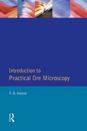 PDF Introduction To Practical Ore Microscopy By P R Ineson