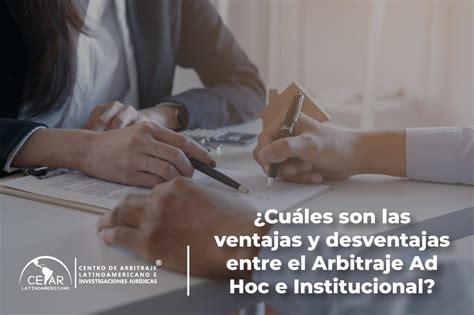 Ventajas Del Arbitraje Archivos Centro De Arbitraje Latinoamericano E