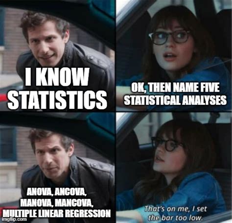 Theyre Basically All The Same Thing Y Xb E Rstatisticsmemes