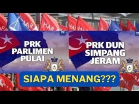 Prk Pulai Dan Simpang Jeram Siapa Menang Youtube