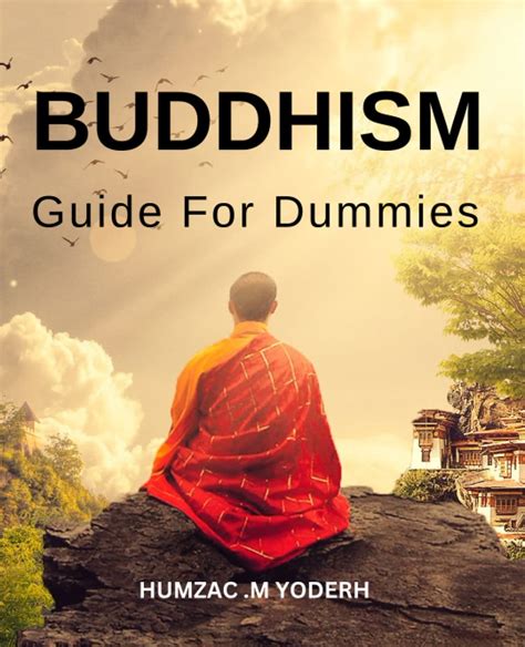 Amazon Buddhism Guide For Dummies A Step By Step Guide To