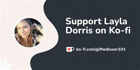 Support Layla Dorris On Ko Fi ️ Ko Tedloser101 Ko Fi ️ Where Creators Get Support