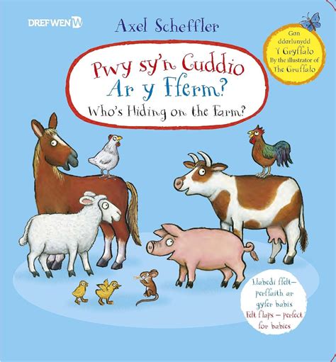 Buy Pwy Sy N Cuddio Ar Y Fferm Who S Hiding On The Farm Book Online