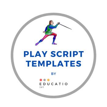 Play Script Templates by Educatio | TPT