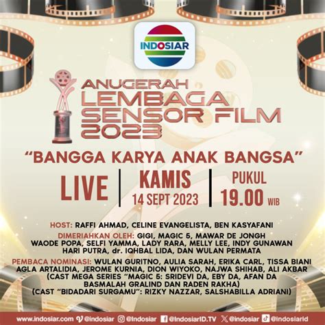 Siaran Langsung Di Indosiar Malam Ini Anugerah Lembaga Sensor Film