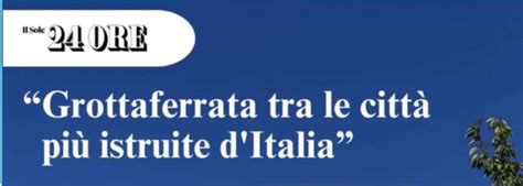 Grottaferrata Tra Le Citt Pi Istruite D Italia La Torre