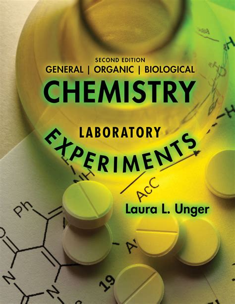 General Organic And Biological Chemistry Laboratory Experiments Higher Education