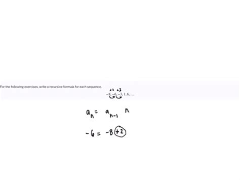 SOLVED For The Following Exercises Write A Recursive Formula For Each