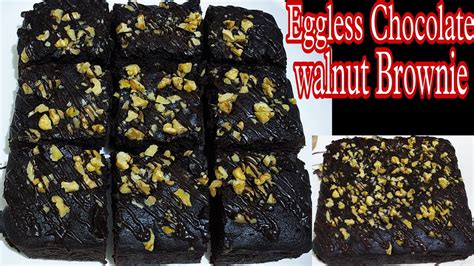 Eggless Chocolate Walnut Brownie Chocolate Brownie No Oven Fudgy