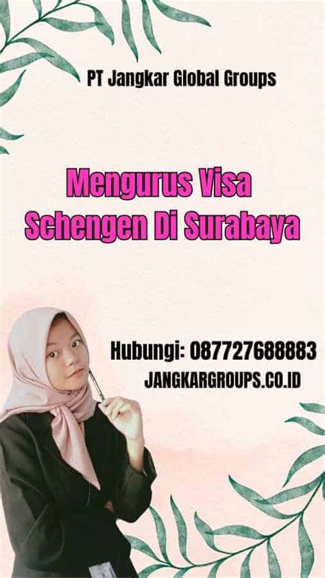 Mengurus Visa Schengen Di Surabaya Jangkar Global Groups