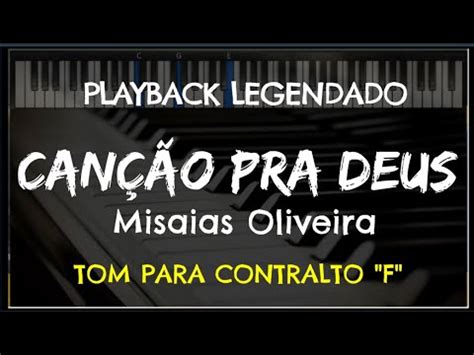 Canção pra Deus PLAYBACK LEGENDADO no Piano TOM CONTRALTO F