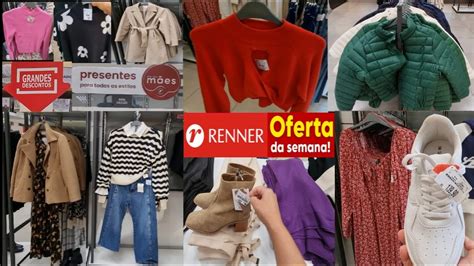 Tour Nas Lojas Renner Looks E Cal Ados Em Ofertas Novidades