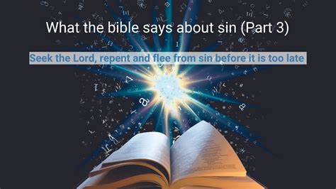 What The Bible Says About Sin Part 3 Seek Jesus Repent And Flee