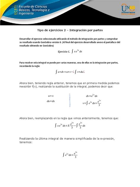 Integración Por Partes Resolución Y Verificación Gráfica De La Integral ∫ X E 3x Dx Pdf