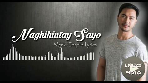 Naghihintay Sayo Mark Carpio Lyrics YouTube