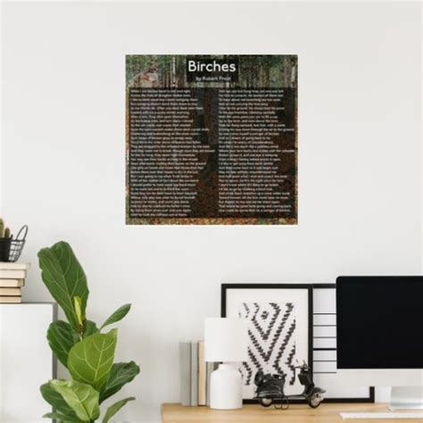 Birches By Robert Frost Complete Poembirkenwald Poster Zazzle